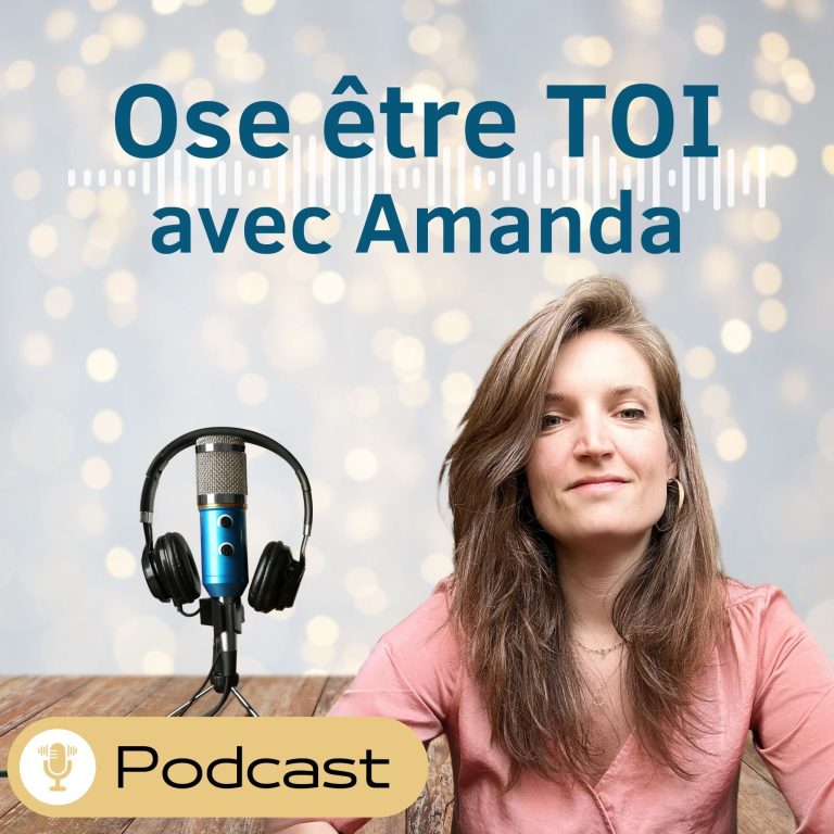 Ose être toi avec Amanda Podcast de Amanda Tichit